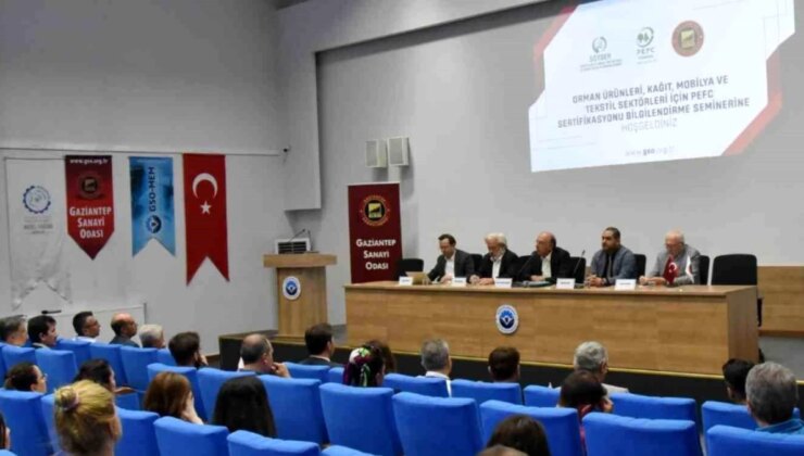 Gaziantep Sanayi Odası ve Soyder, Orman Ürünleri İçin Sertifikasyon Semineri Düzenledi