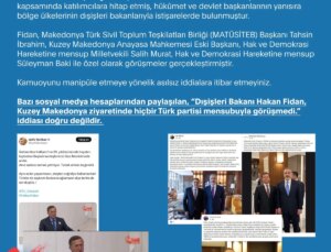 İletişim Başkanlığı:  ‘Bakan Fidan, Kuzey Makedonya Ziyaretinde Hiçbir Türk Partisi Mensubuyla Görüşmedi’ İddiası Doğru Değildir