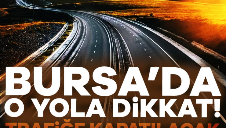 İnegöl-Bursaİstikametine Dikkat! Asfalt Yenileme Çalışmaları Sebebiyle…