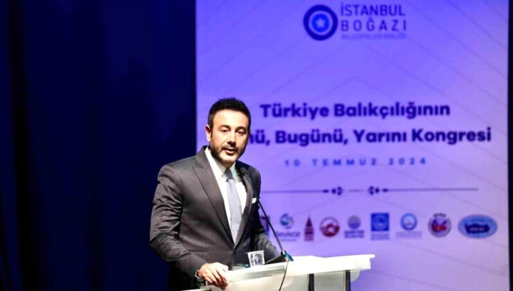 İstanbul Boğazı Belediyeler Birliği ‘Türkiye Balıkçılığının Dünü, Bugünü ve Yarını Kongresi’ Düzenledi