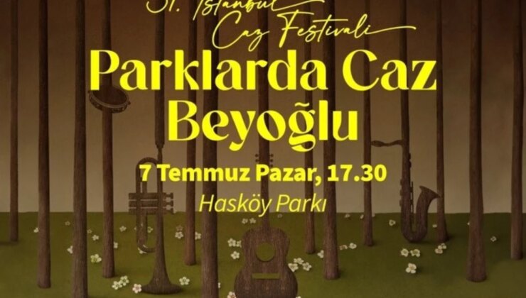 İstanbul Caz Şenliği’nde Parklarda Caz Beyoğlu Konserleri Düzenlenecek