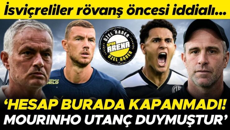 İsviçreliler, Fenerbahçe Eşleşmesinin Rövanşı İçin Tezli: Hesap Burada Kapanmadı | Jose Mourinho Bile Şaşırmıştır