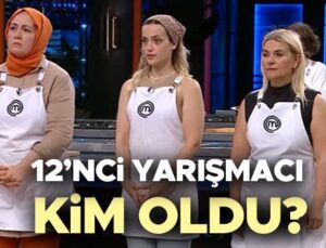 Masterchef Ana Takıma Kim Girdi 25 Temmuz 2024? | Dün Akşam Masterchef’te Kim Kazandı, 12. Yarışmacı Kim Oldu? İşte  Masterchef Türkiye’de Önlüğü Kazanarak Yukarı Çıkan İsim!