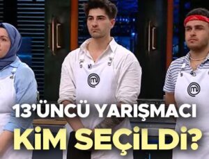 Masterchef Kim Kazandı 26 Temmuz 2024? | Dün Akşam Masterchef’te 13. Yarışmacı Kim Oldu, Ana Takıma Kim Girdi? İşte Masterchef Türkiye’de Önlüğü Kazanan Son İsim!