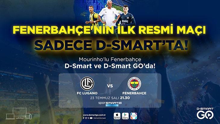 Mourinho’lu Fenerbahçe’nin Rakibi Lugano! Maç Salı Günü D-Smart ve D-Smart Go’da