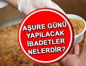 Muharrem Orucuna Nasıl Niyet Edilir? | Aşure Günü Yapılacak İbadetler Nelerdir, Hangi Dualar Okunur? Muharrem Ayının 10. Günü Neler Yapılır? İşte Aşure Günü Faziletleri!