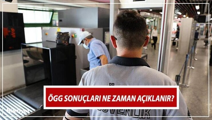 Ögg Sonuçları Sorgulama Sayfası | Özel Güvenlik Görevlisi (Ögg) 109. Dönem Sınav Sonuçları Açıklandı Mı, Ne Zaman Açıklanacak? Ögg Sınav Sonuç Tarihi Belli Oldu!