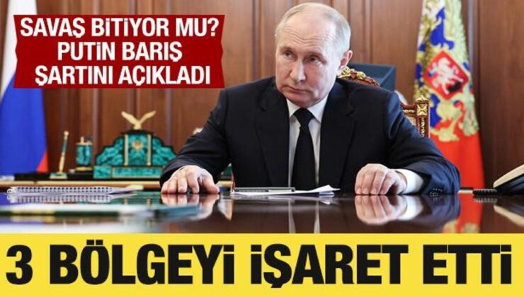 Putin, 3 Bölgeyi İşaret Etti: Barış Kaidesini Açıkladı