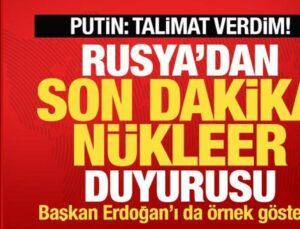 Putin’den Son Dakika Nükleer Duyurusu: Talimat Verdim! Erdoğan’ı da Örnek Gösterdi