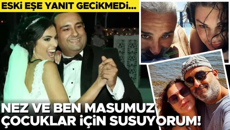 Rüştü Onur Atilla’dan Eski Eşine Cevap: Nez ve Ben Temiziz…. Çocuklarım İçin Susuyorum