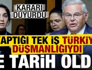 Son Dakika Haberi: Türkiye Düşmanı Bob Menendez Tarih Oldu! Kararı Duyurdu…