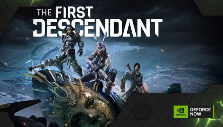 The First Descendant, NVİDİA Geforce Now Kütüphanesine Eklendi