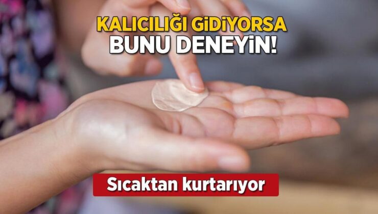 Tüm Kalıcılığı Uçup Gidiyorsa Üzülmeyin! Terledikçe Akan Fondötenin Kalkanı Buymuş