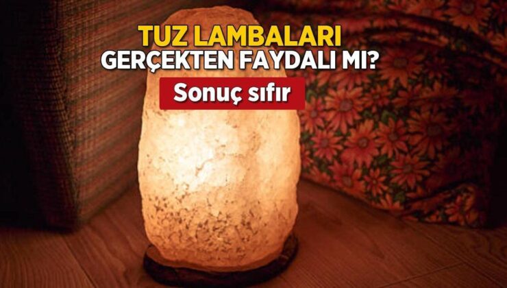 Tuz Lambaları Gerçekten Faydalı Mı? Araştırmalar Aksini Söylüyor, Sonuç Sıfır