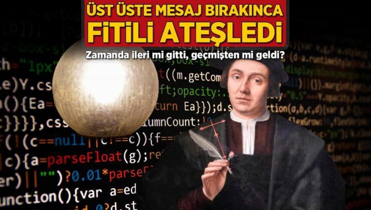 Üst Üste Mesaj Bırakınca Fitili Ateşledi! Zamanda İleri Mi Gitti, Geçmişten Mi Geldi?