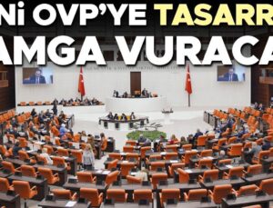 Yeni Ovp’ye Tasarruf Damga Vuracak