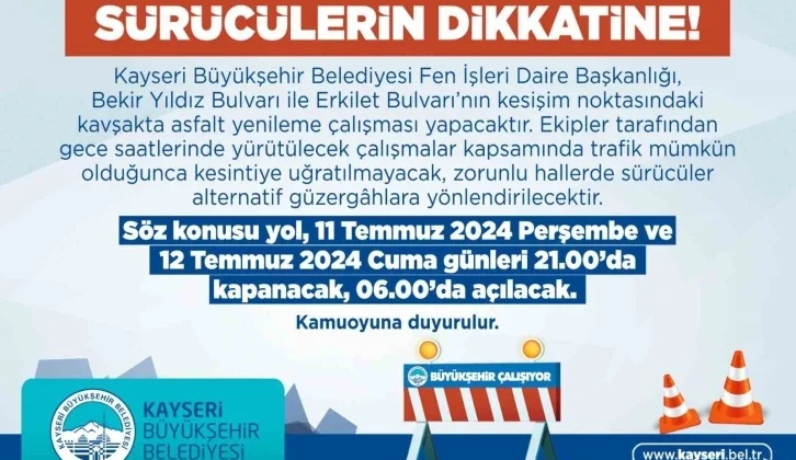 Yol Üretim Çalışmaları Yapan Büyükşehir’den Araç Şoförlerine Uyarı