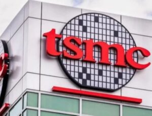 11 Milyar Doları Gözden Çıkardı: Çip Devi Tsmc, Avrupa’da Fabrika Kuruyor