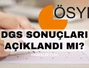 2024 DGS Sonuçları Ne Zaman Açıklanacak? DGS Sonuçları Neden Açıklanmadı? DGS Sonuçları Son Durum!