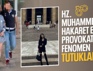 Beyza Gürkan Tutuklandı: İslam’i Değerlere Hakaret Etmişti