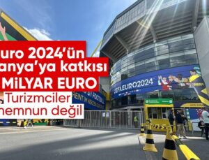 EURO 2024’ün Almanya Ekonomisine 7.4 Milyar Euroluk Katkısı Memnun Etmedi