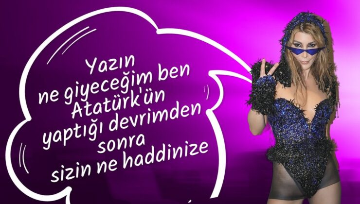 Hande Yener’den ‘Kadın Giyimi’ Çıkışı: Atatürk’ten Sonra Senin Ne Haddine