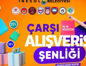 İnegöl’de Çarşı Alışveriş Şenliği Başlıyor