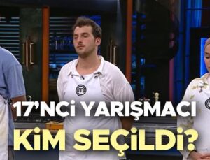 Masterchef 17. Yarışmacı Kim Oldu 31 Temmuz 2024? Dün Akşam Masterchef’te Kim Kazandı, Ana Takıma Kim Girdi? İşte  Masterchef Türkiye’de Önlüğü Alarak Yukarı Çıkan Son İsim!