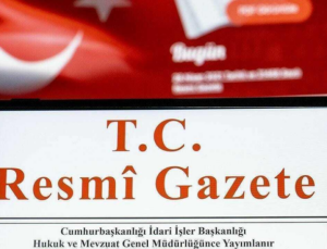 Resmî Gazete’de Bugün (27 Ağustos 2024 Resmî Gazete Kararları)