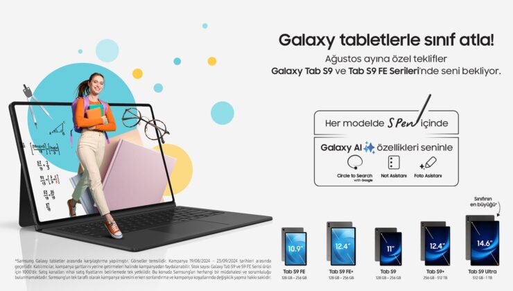 Samsung’dan Yapay Zekalı Galaxy Tab S9 Serisi Tabletlerde “Okula Dönüş” Kampanyası