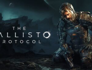 The Callisto Protocol, Epic Games Store’da Ücretsiz Oldu