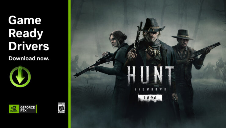 Yeni NVİDİA Geforce Game Ready Sürücüsü Yayımlandı, Hunt: Showdown 1896 Dlss ile Geliyor