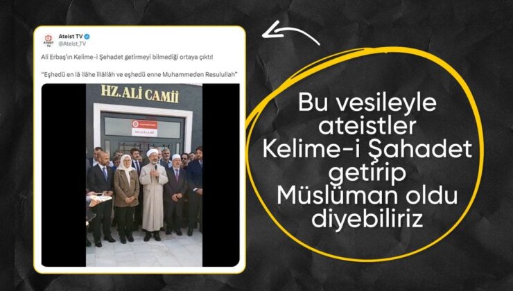 Ali Erbaş’ın Kelime-İ Şehadet’i Eksik Getirmesi Ateistlerin İlgisini Çekti