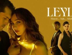 Leyla Hayat Aşk Adalet Canlı İzle! Adalet 11 Eylül Çarşamba Leyla: Hayat… Aşk… Adalet… 1. Bölüm Now Tv İzleme Linki Var Mı?