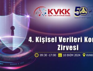 4. Kişisel Verileri Koruma Zirvesi’nde “Dijital Çağdaş Hukuk” Masaya Yatırıldı