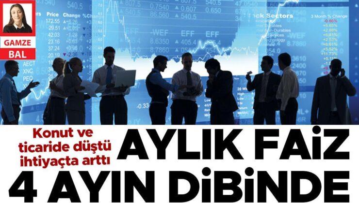 Aylık Faiz 4 Ayın Dibinde