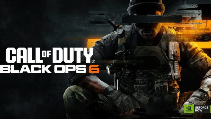 Call Of Duty: Black Ops 6, NVİDİA Geforce Now Kütüphanesine Eklendi