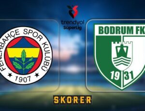 Canlı | Fenerbahçe’nin Konuğu Bodrum Fk! Süper Lig Heyecanı