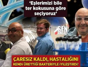 Çaresiz Kaldı, Hastalığını Ürettiği Bakteriyle İyileştirdi! ‘Eşimizi Ter Kokusuna Göre Seçeriz’