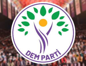 Dem Parti: Tarafları Diyalog ve Barışçıl Çözüm Yollarını Benimsemeye Çağırıyoruz