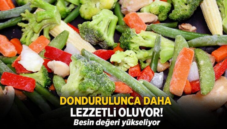 Dondurulunca Daha Lezzetli Oluyorlar! Besin Değeri Yükseliyor