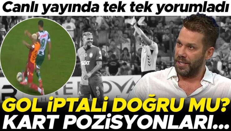 Gol İptali Kararı Doğru Mu? Konyaspor – Galatasaray Maçının Tartışmalı Konumlarına Hakem Yorumları