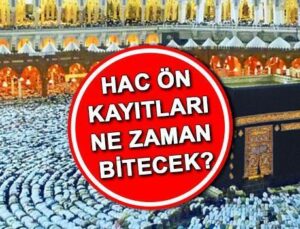 Hac Kayıt Tarihleri 2025 | Hac Ön Kayıtları Ne Zaman Bitecek, Nasıl Yapılır? Hac Ön Kayıt Ücreti Nereye Yatırılır? E-Devlet Başvuru Ekranı Bilgisi!