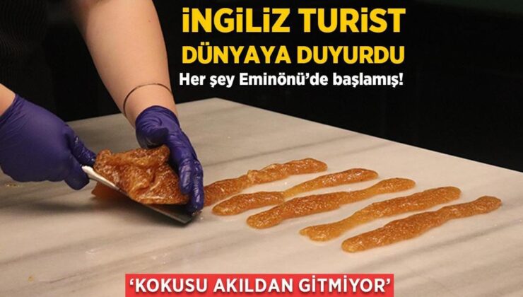 Her Şey Eminönü’de Başlamış! İngiliz Turist Dünyaya Duyurdu: ‘Kokusu Akıldan Gitmiyor’