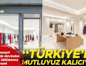 İspanyol Perakende Devinden ‘Gidiyor’ İddialarına Karşılık: Türkiye’de Memnunuz Kalıcıyız