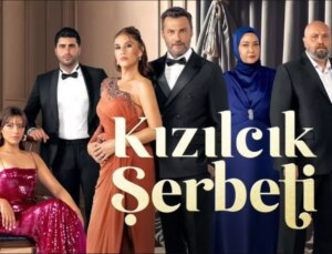 Kızılcık Şerbeti Bu Akşam Var Mı? 18 Ekim Kızılcık Şerbeti Dizisi 72. Bölüm Yayınlanacak Mı? Show Tv Yayın Akışı!