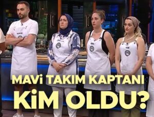 Masterchef Mavi Takım Kaptanı Kim Oldu 12 Ağustos 2024 | Dün Akşam Masterchef Kaptanlık Oyununu Kim Kazandı, Yeni Gruplar Nasıl Kuruldu? İşte Haftanın Kırmızı ve Mavi Takım Yarışmacıları!