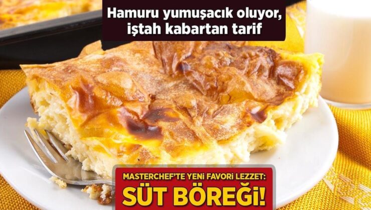 Masterchef’te Yeni Favori Lezzet: Süt Böreği! Hamuru Yumuşacık, İştah Kabartan Tanım