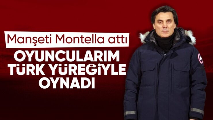 Montella: Türk Yüreğiyle Oynadık