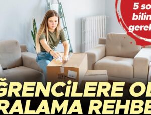 Öğrencilere Oda Kiralama Rehberi… 5 Soruda Bilinmesi Gerekenler